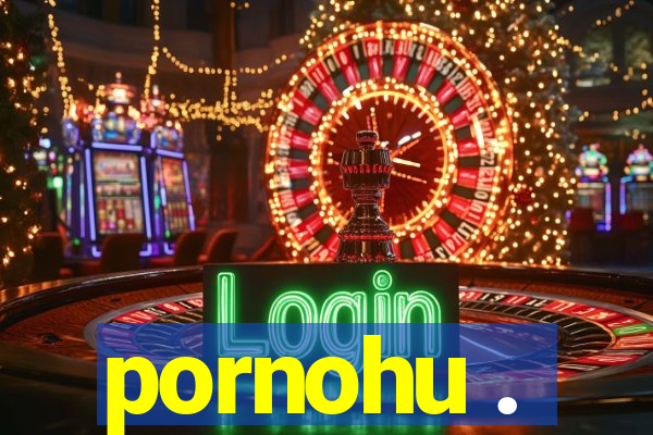 pornohu .